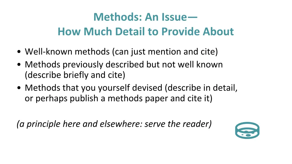 methods an issue how much detail to provide about