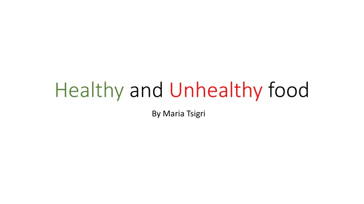 healthy and unhealthy food