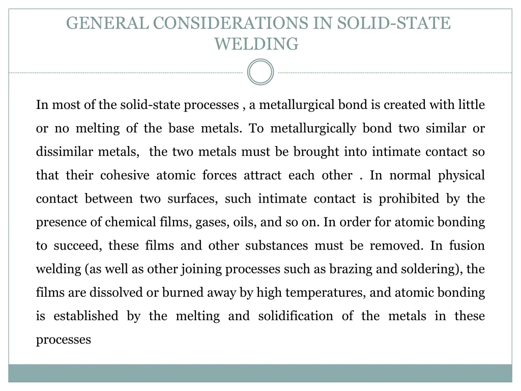 general considerations in solid state welding