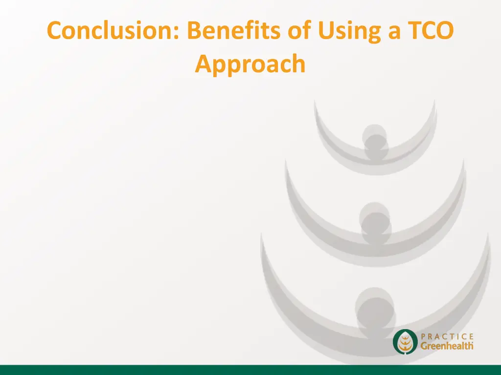 conclusion benefits of using a tco approach