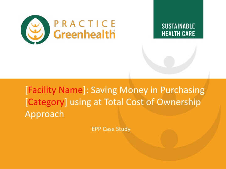 facility name saving money in purchasing category