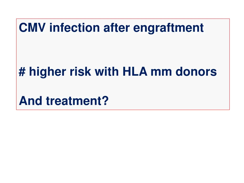 cmv infection after engraftment