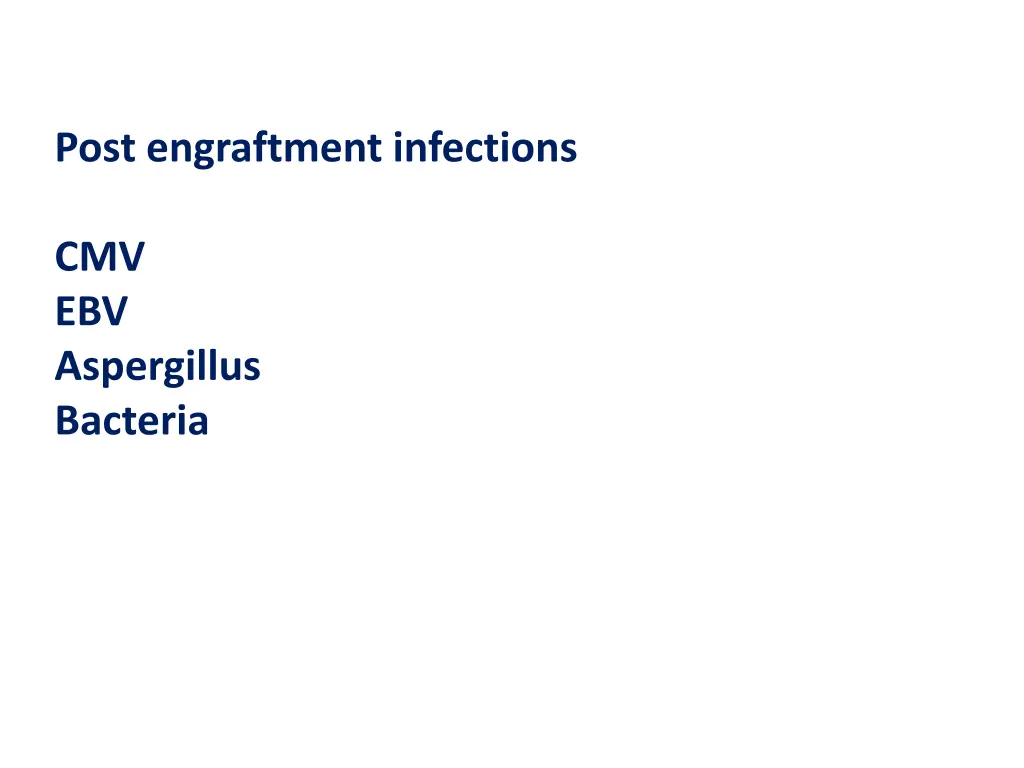 post engraftment infections