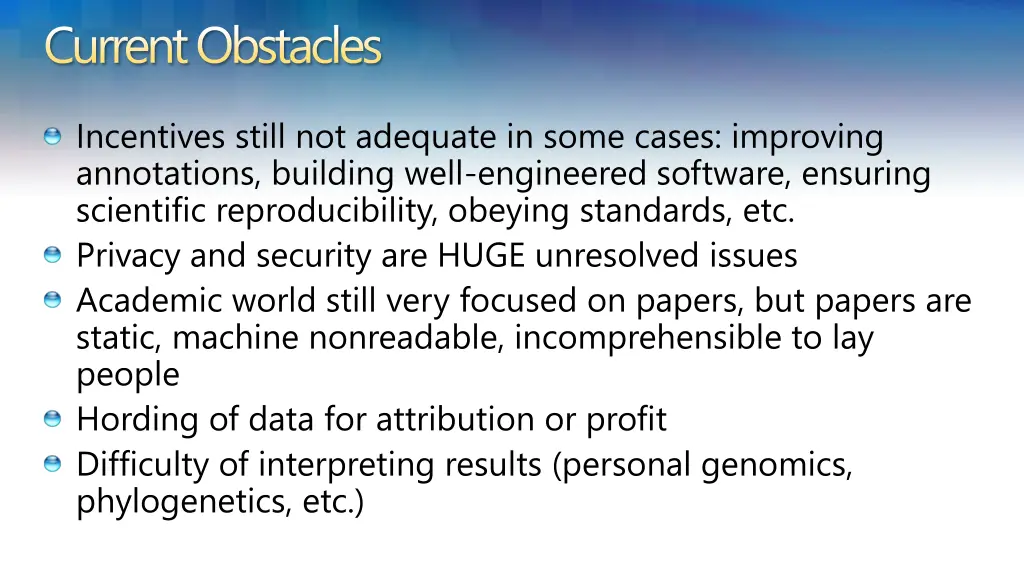 current obstacles
