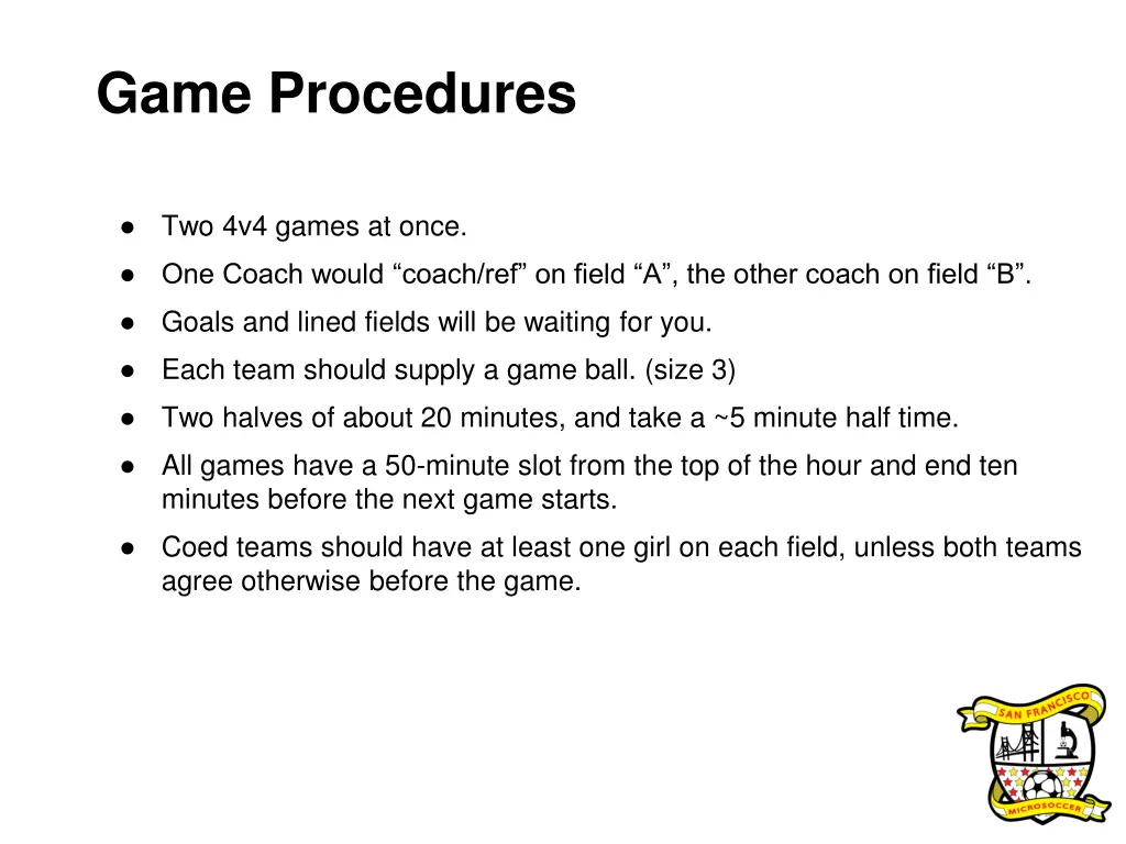 game procedures