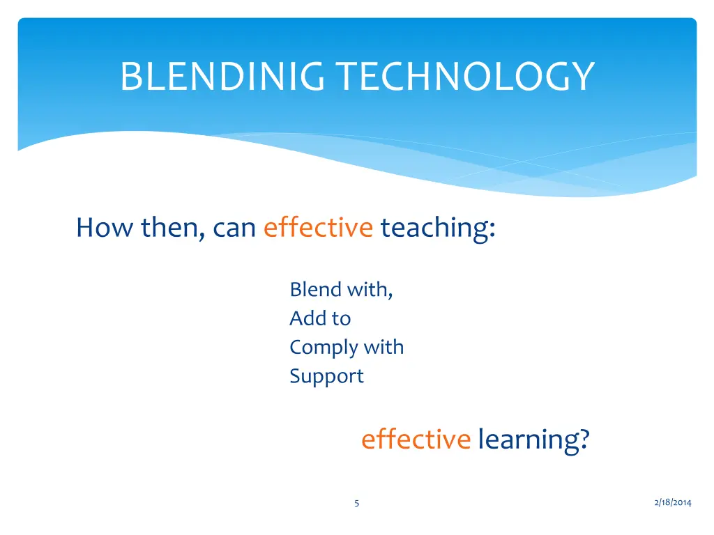 blendinig technology