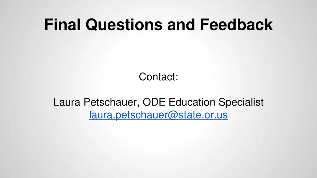 final questions and feedback