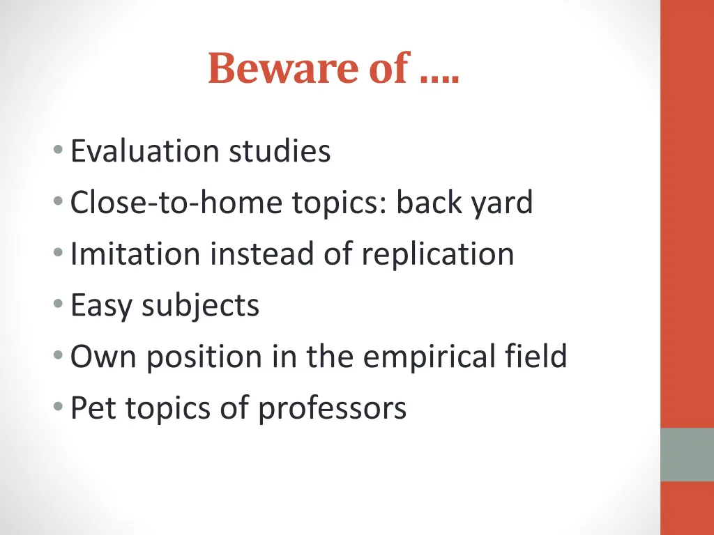 beware of