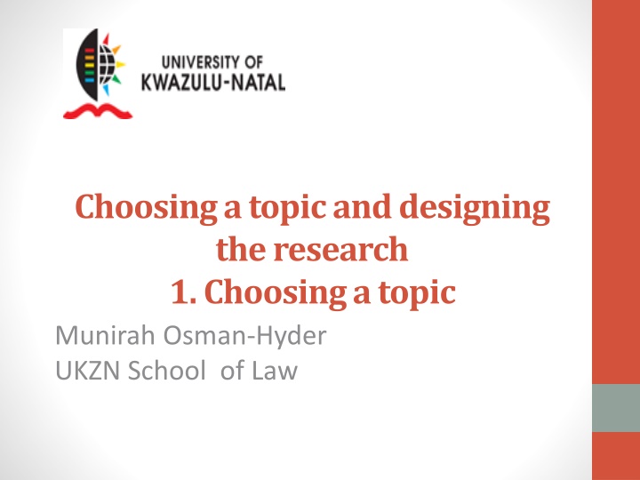 choosing a topic and designing the research