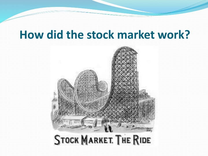 how did the stock market work