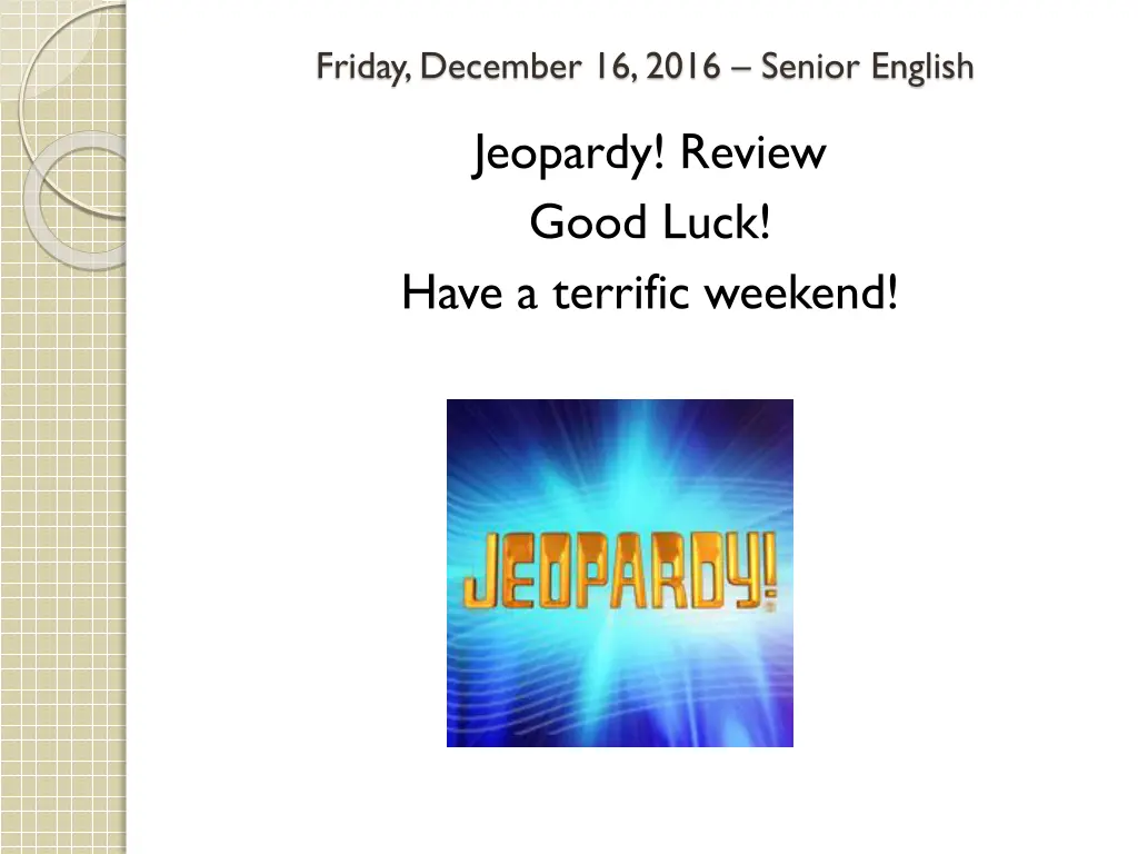 friday december 16 2016 senior english
