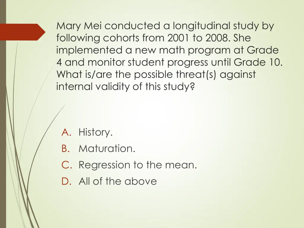 mary mei conducted a longitudinal study
