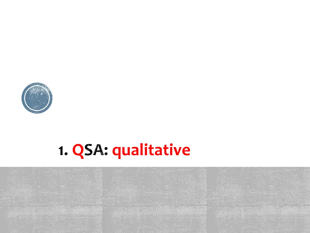 1 qsa qualitative