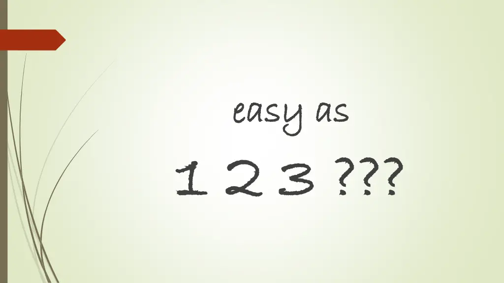 easy as easy as 1 2 3 1 2 3