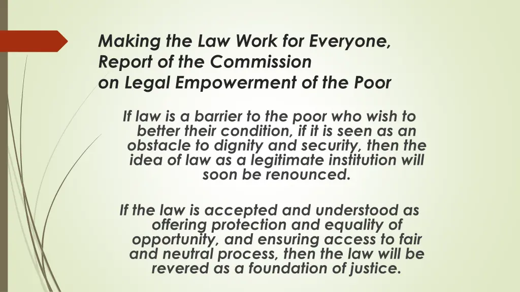 making the law work for everyone report