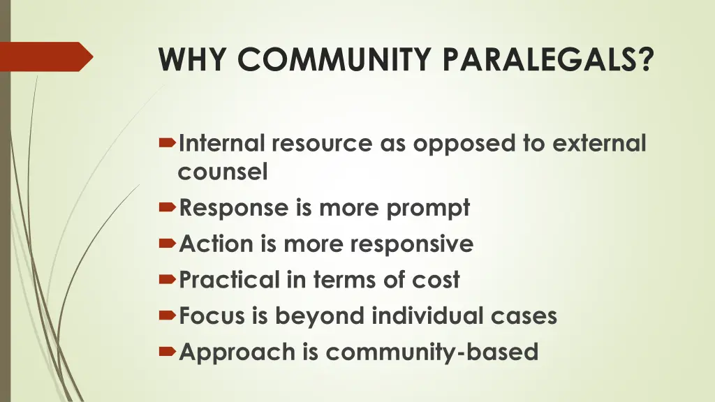 why community paralegals