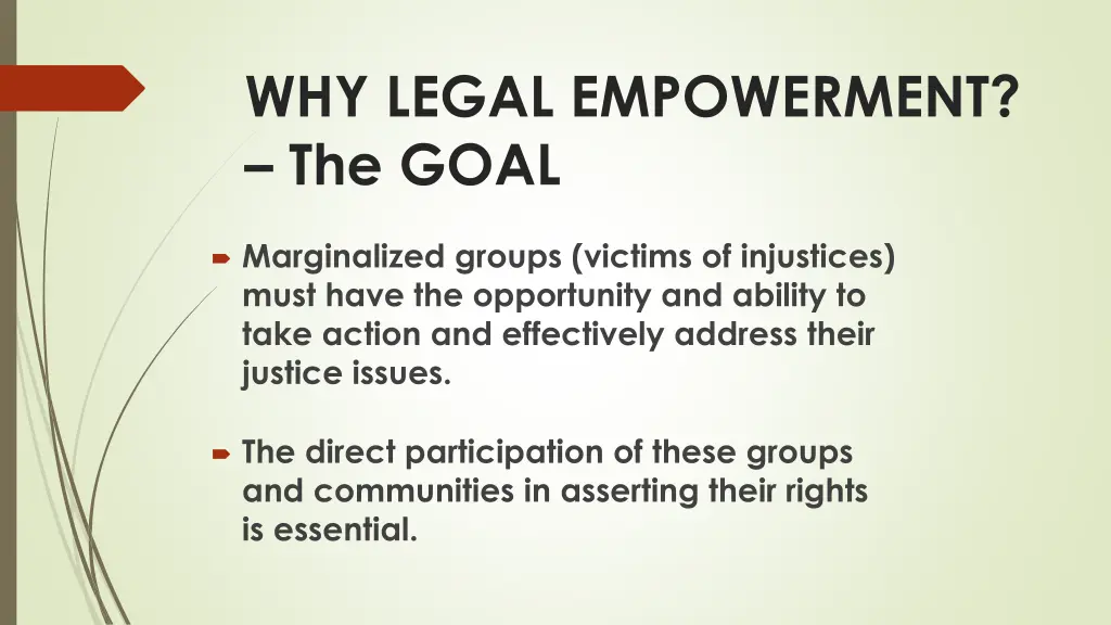 why legal empowerment the goal