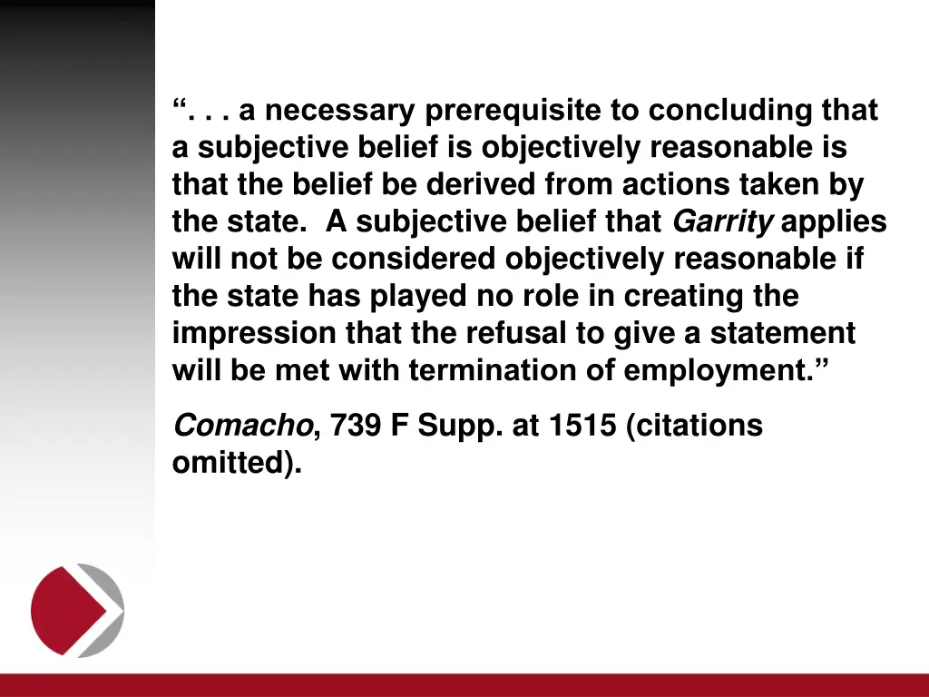 a necessary prerequisite to concluding that