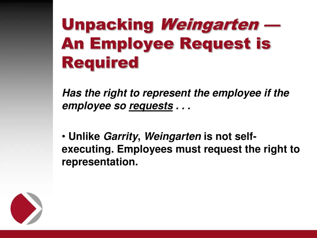 unpacking weingarten an employee request