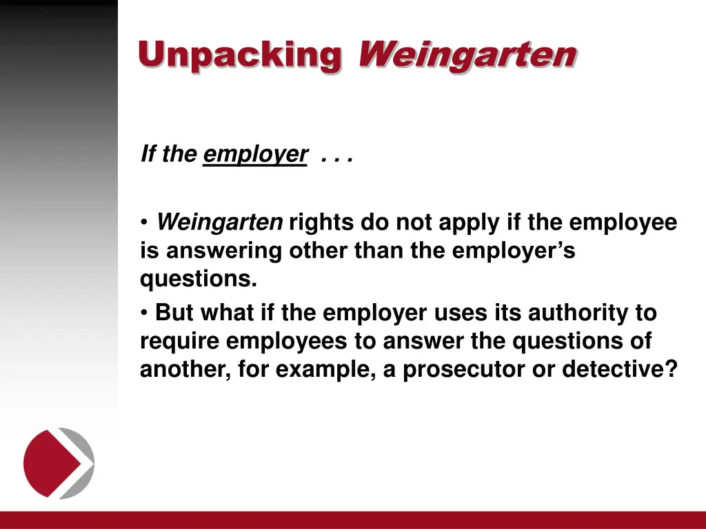 unpacking weingarten
