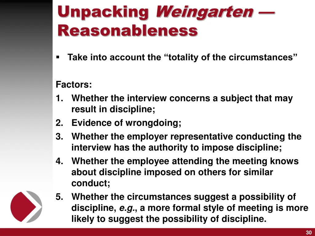 unpacking weingarten reasonableness
