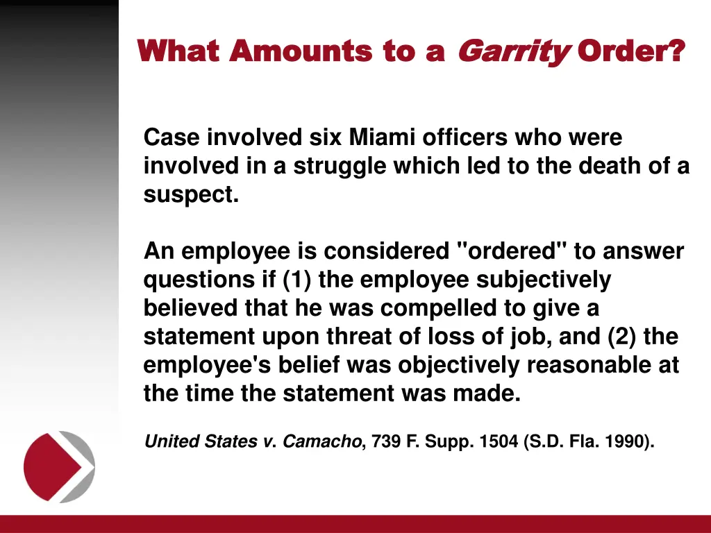 what amounts to a what amounts to a garrity