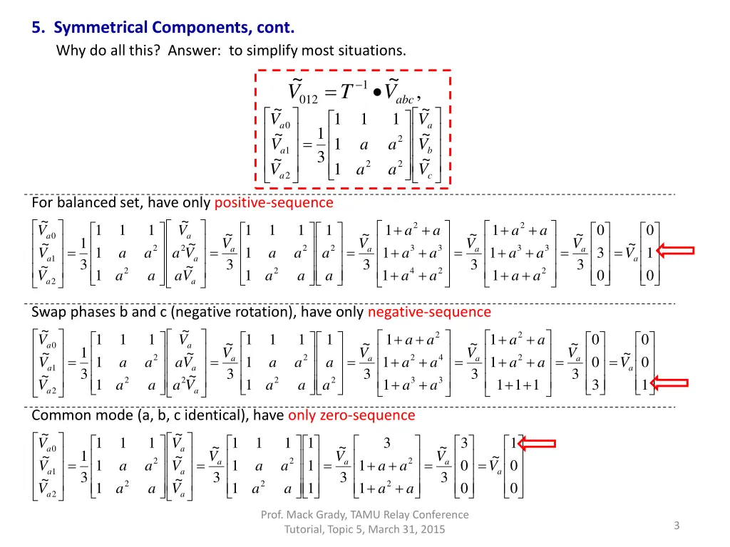 5 symmetrical components cont why do all this