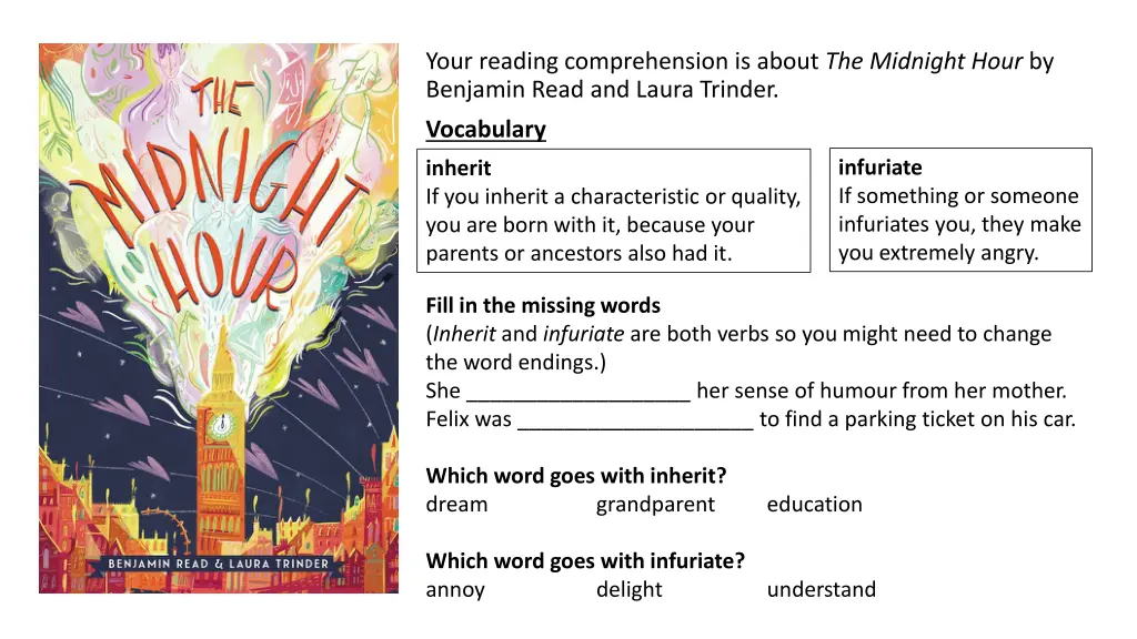 your reading comprehension is about the midnight