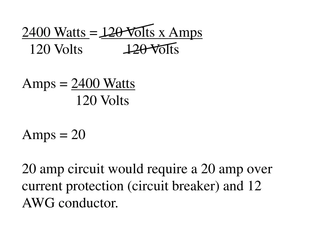2400 watts 120 volts x amps 120 volts