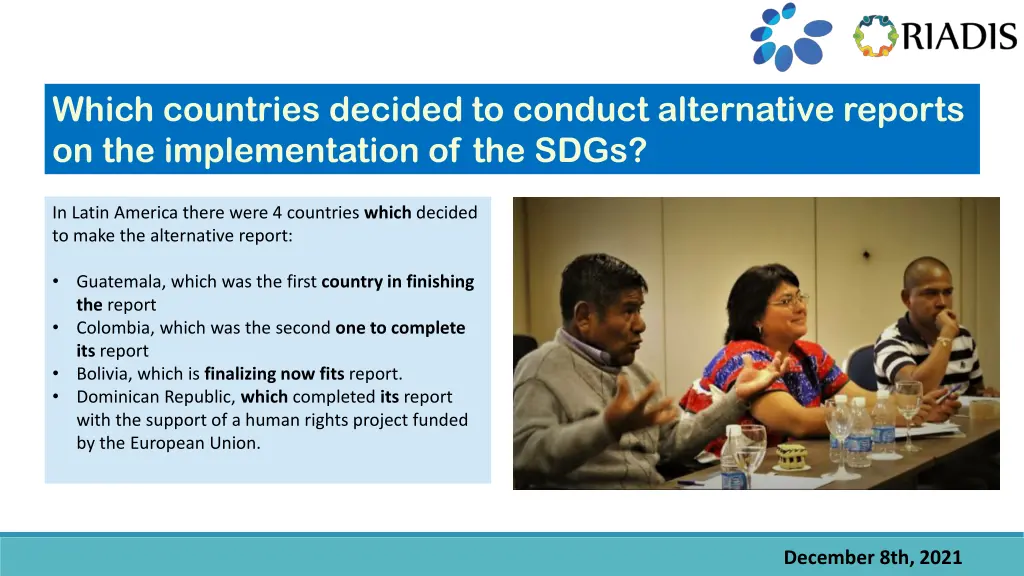 which countries decided to conduct alternative