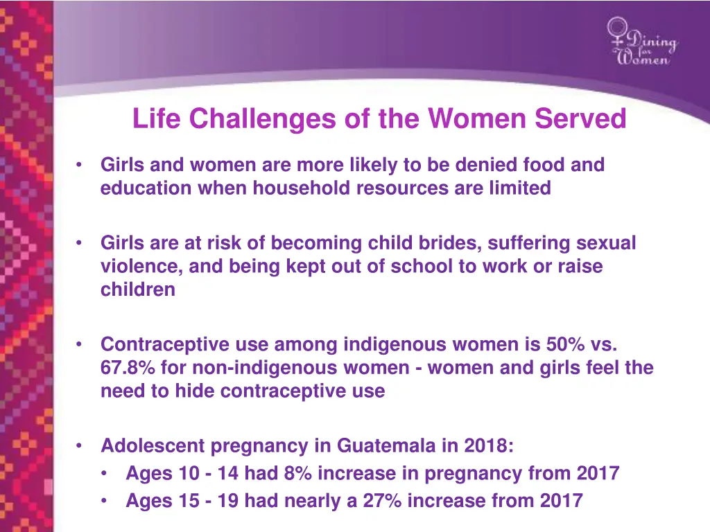 life challenges of the women served 1