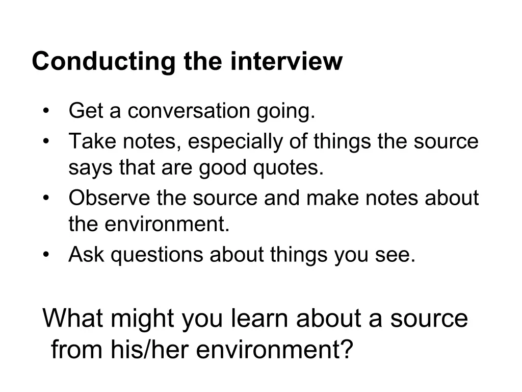 conducting the interview