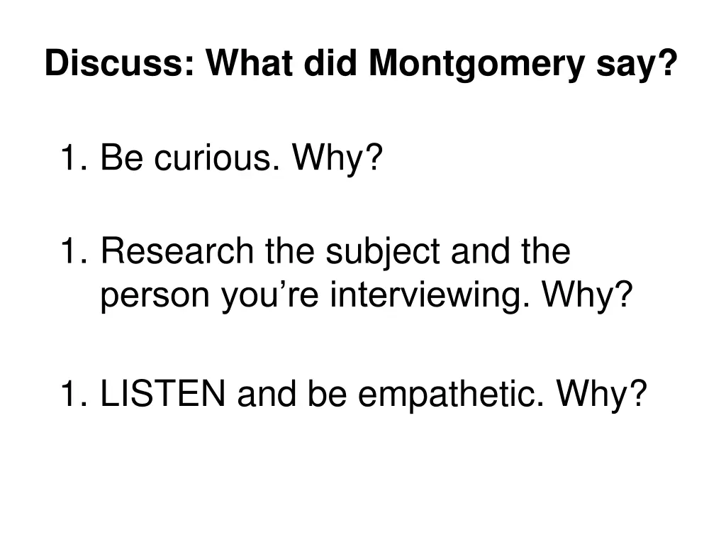 discuss what did montgomery say
