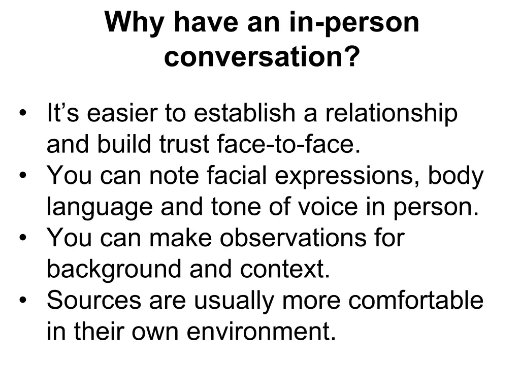 why have an in person conversation