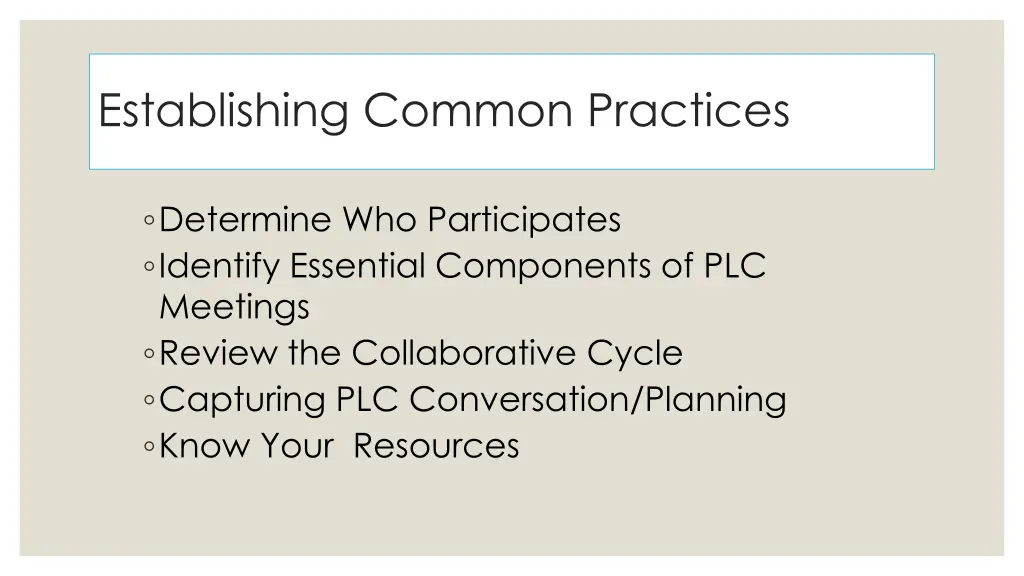 establishing common practices