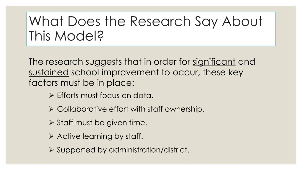 what does the research say about this model