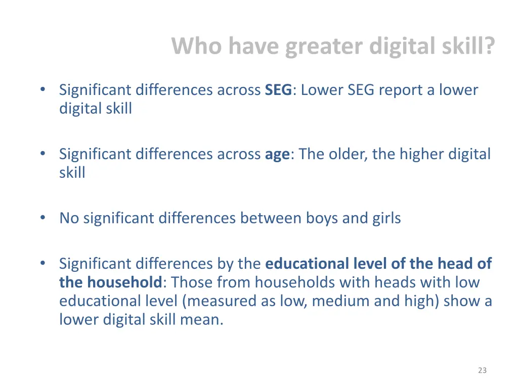 who have greater digital skill