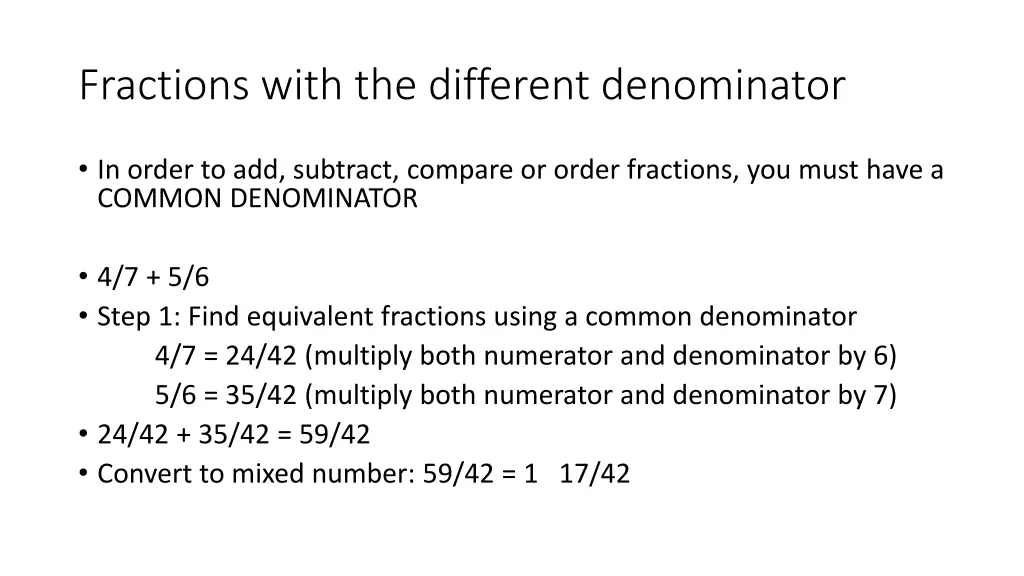 fractions with the different denominator