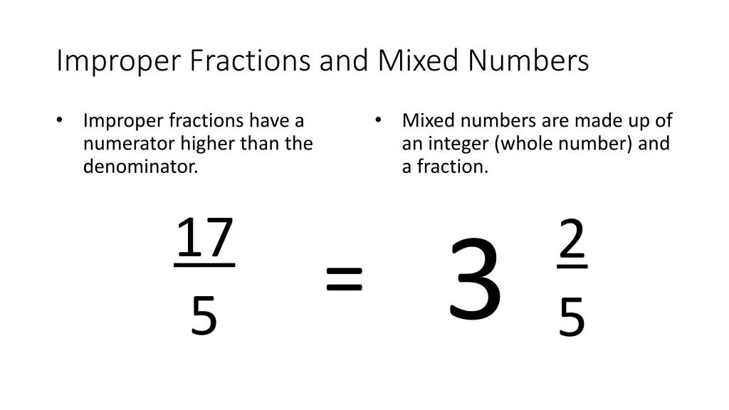 improper fractions and mixed numbers