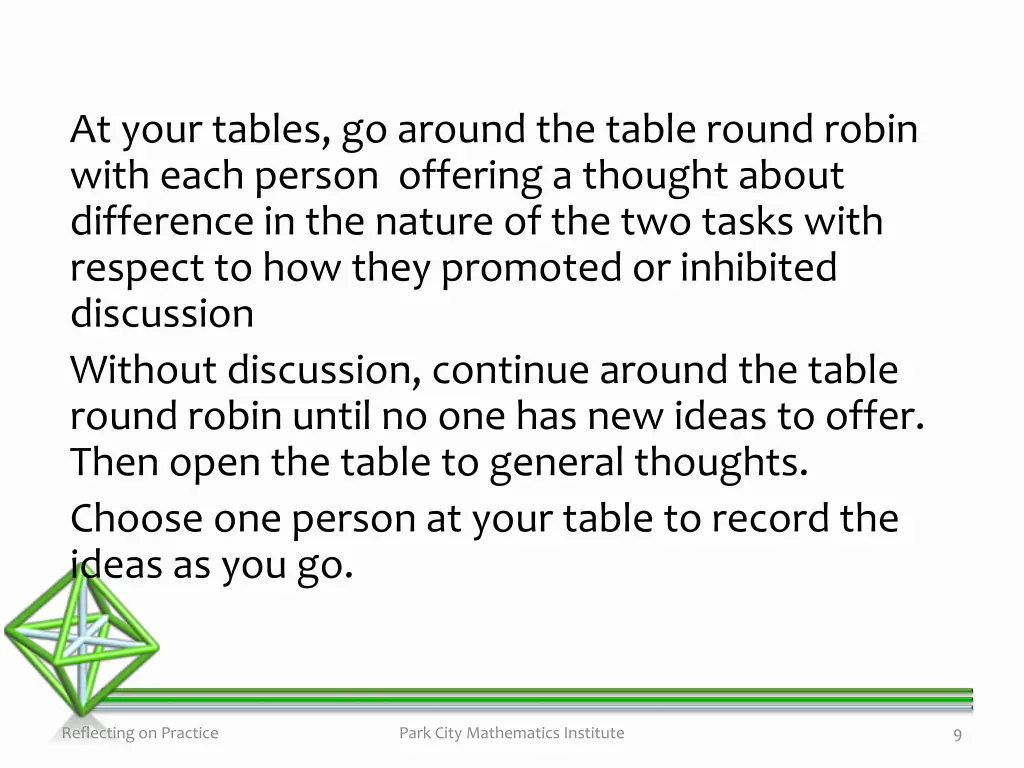 at your tables go around the table round robin