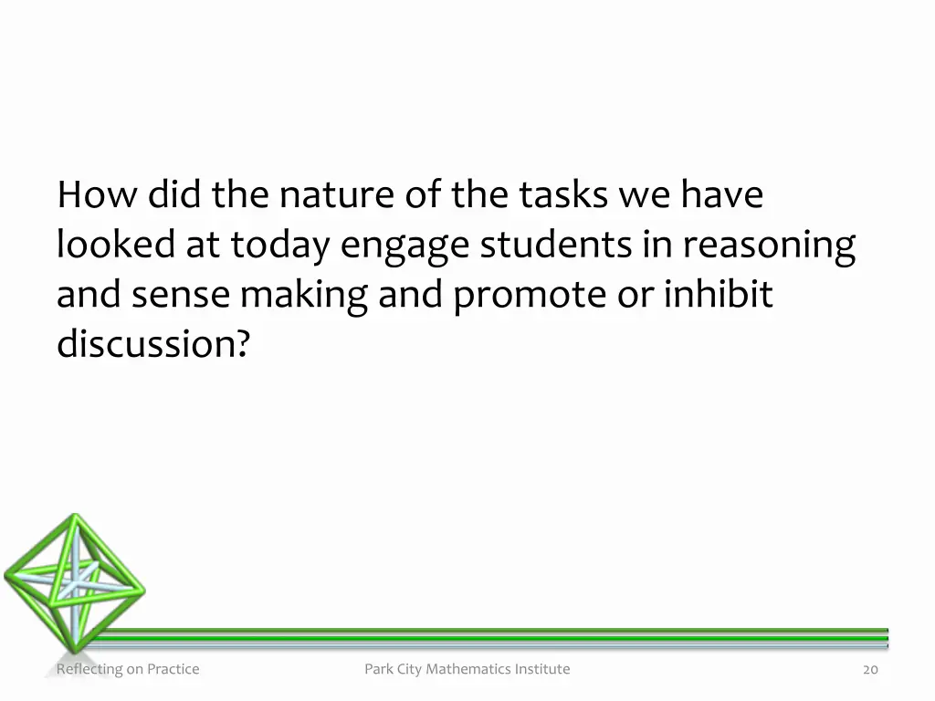how did the nature of the tasks we have looked
