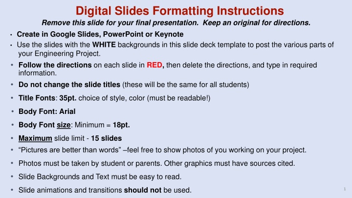 digital slides formatting instructions remove