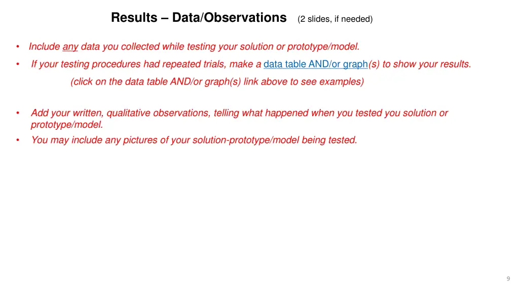 results data observations 2 slides if needed