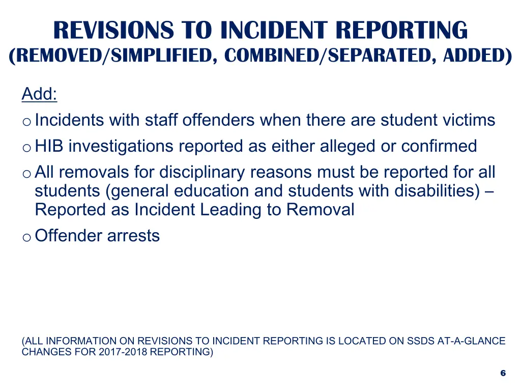 revisions to incident reporting removed 2