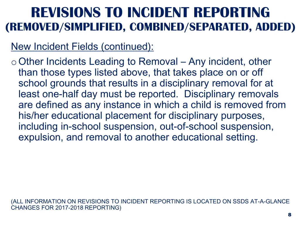 revisions to incident reporting removed 4