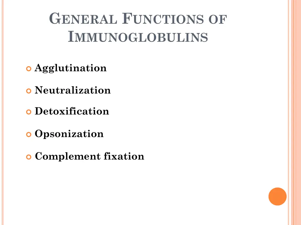 g eneral f unctions of i mmunoglobulins