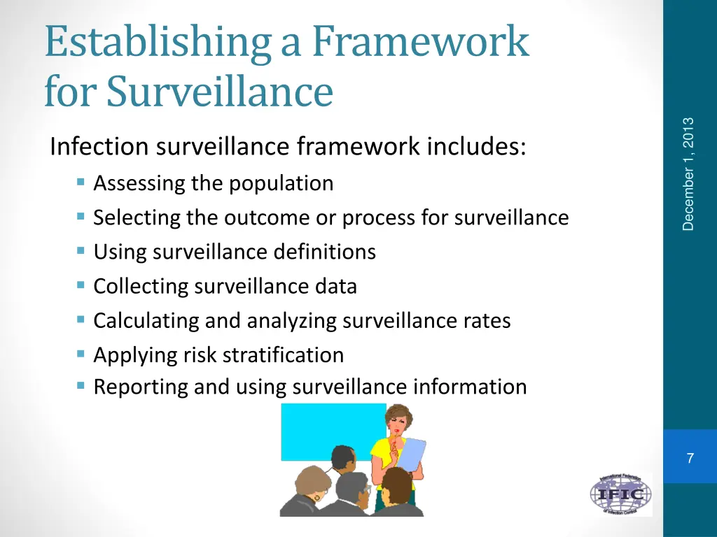 establishing a framework for surveillance