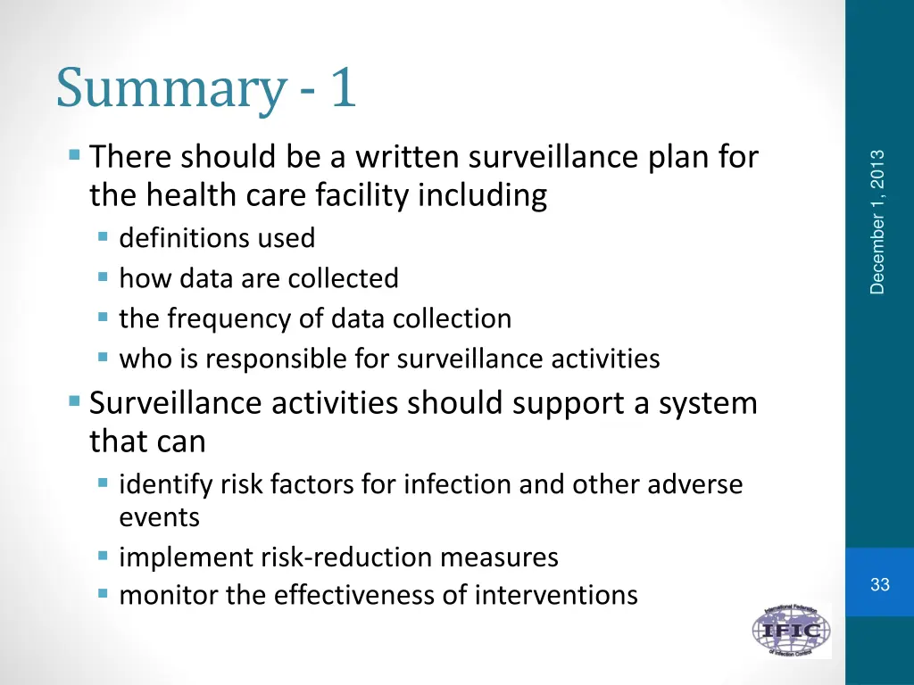 summary 1 there should be a written surveillance
