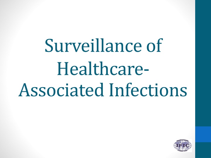 surveillance of healthcare associated infections