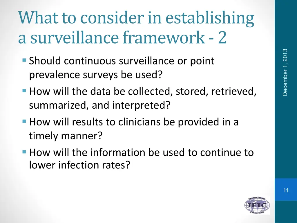 what to consider in establishing a surveillance 1